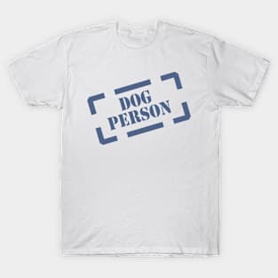 Dog Person Stamp blue on white T-Shirt